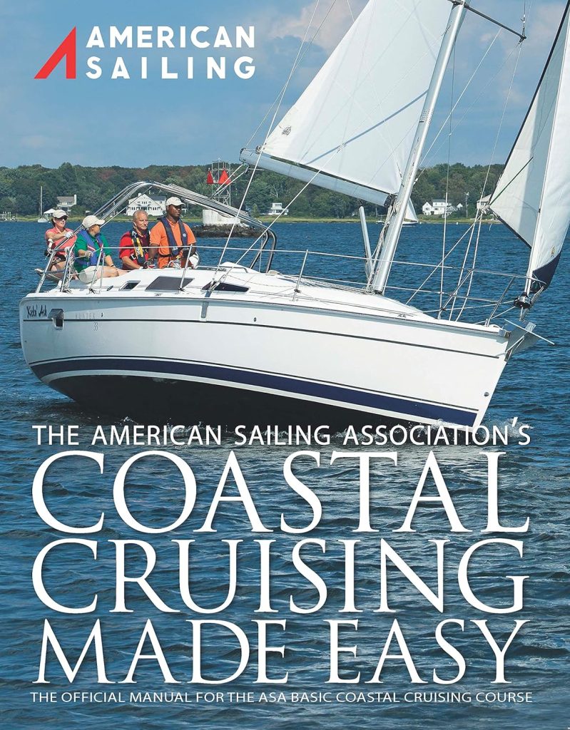 Coastal Cruising Made Easy Paperback – January 1, 2012